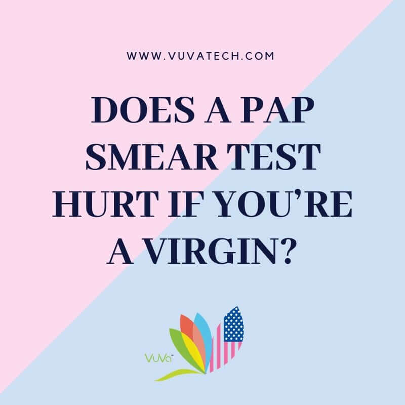 Does A Pap Smear Hurt?