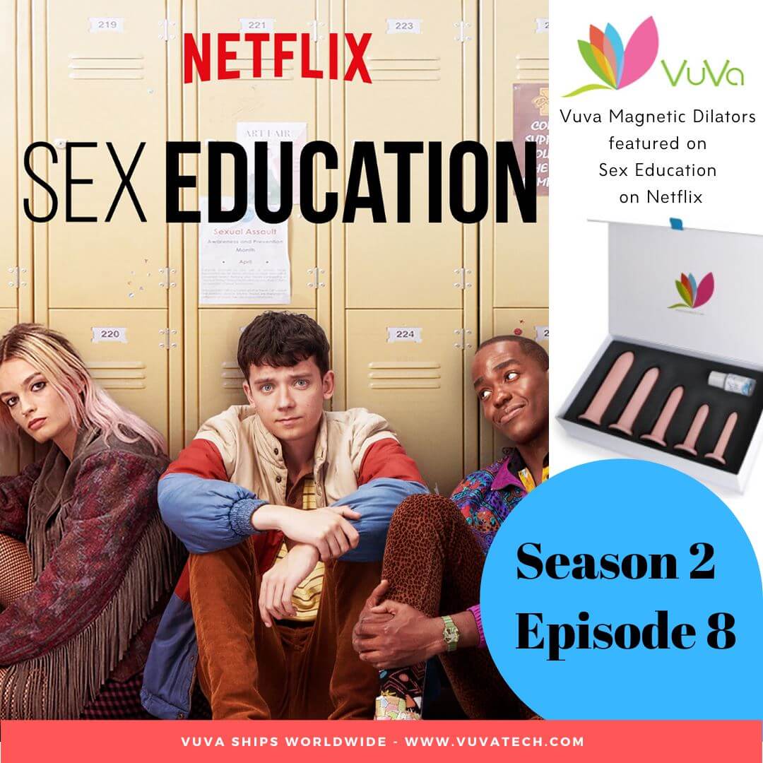 VuVa Vaginal Dilators on Netflix's Sex Education Show