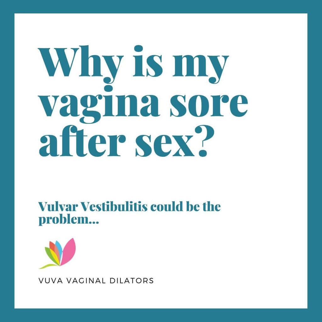Why Is My Vagina Sore After Sex? VuVatech photo picture