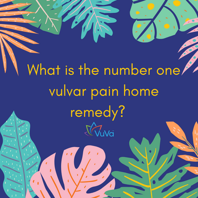 What is the number one vulvar pain home remedy?