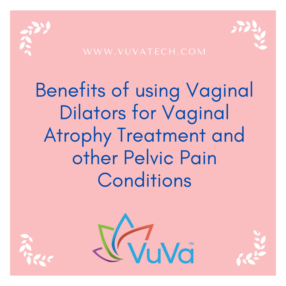 Vaginal Atrophy: Causes, Symptoms, Diagnosis & Treatment