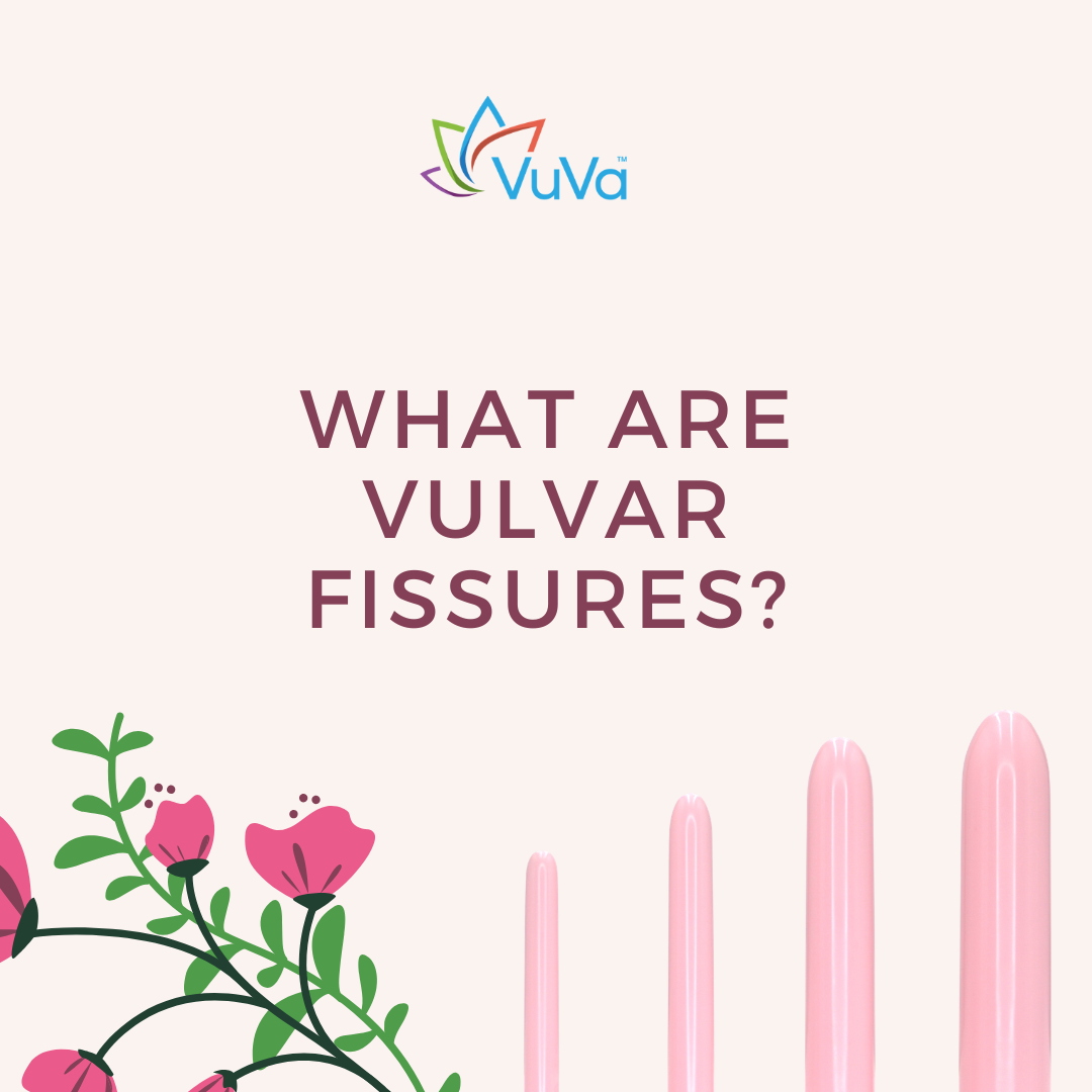 What Are Vulvar Fissures?