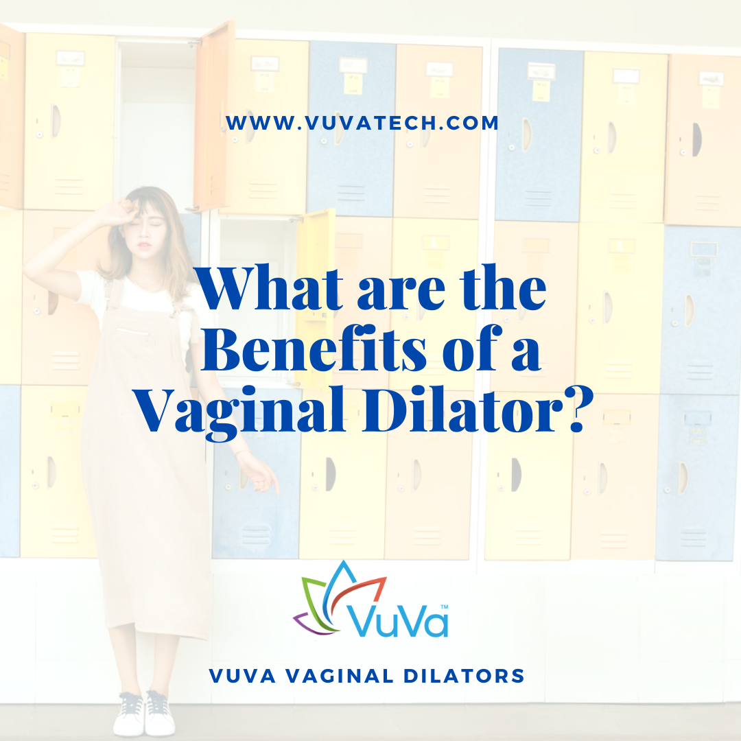 What are the Benefits of a Vaginal Dilator? Facts, Myths & What to Expect