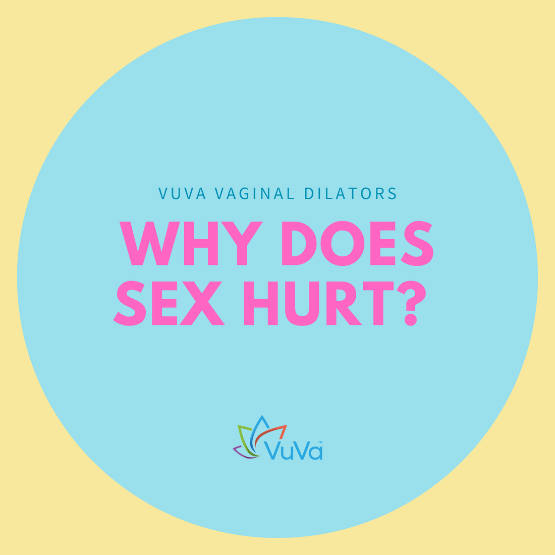 Why Does Sex Hurt? From First-Time Fear to the "Sandpaper" Feeling of Menopause