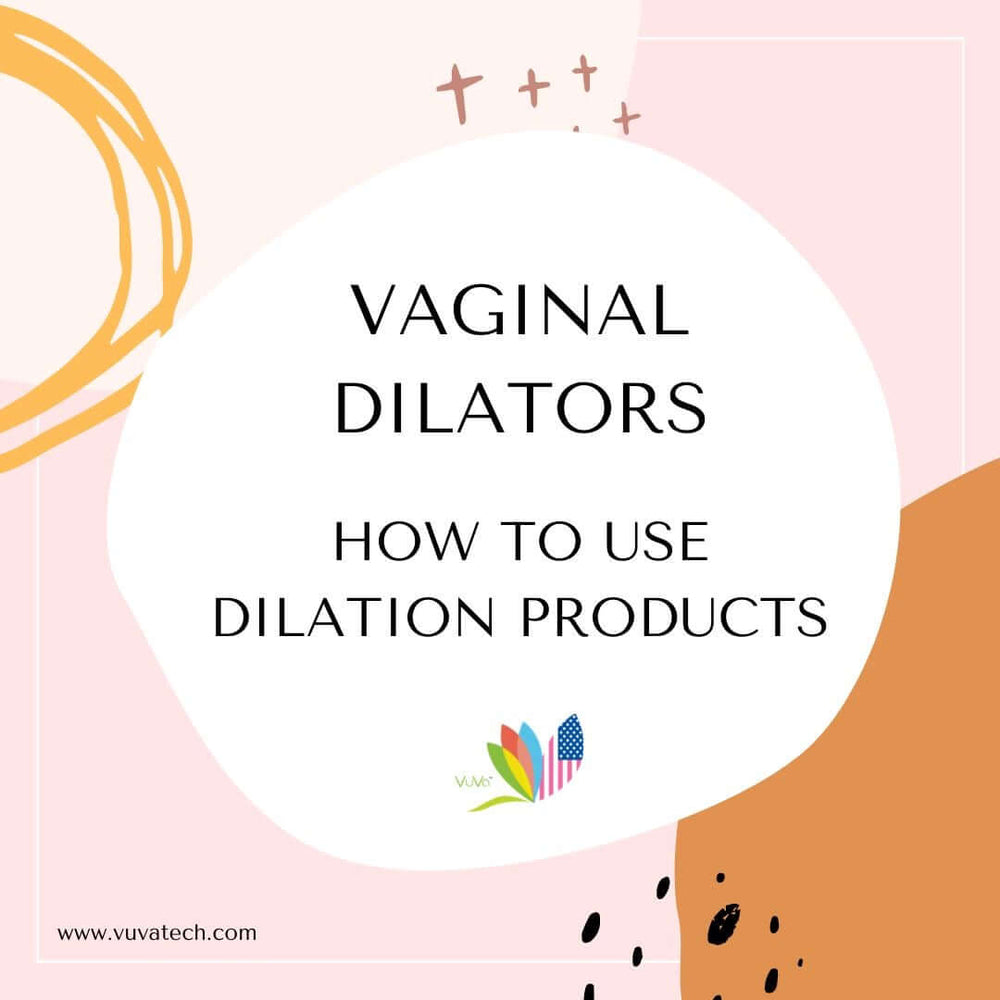 Vaginal Dilators How to Use Dilation Products Vuvatech image