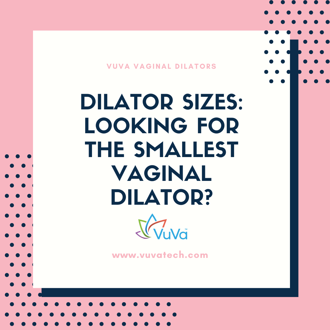 smallest vaginal dilator