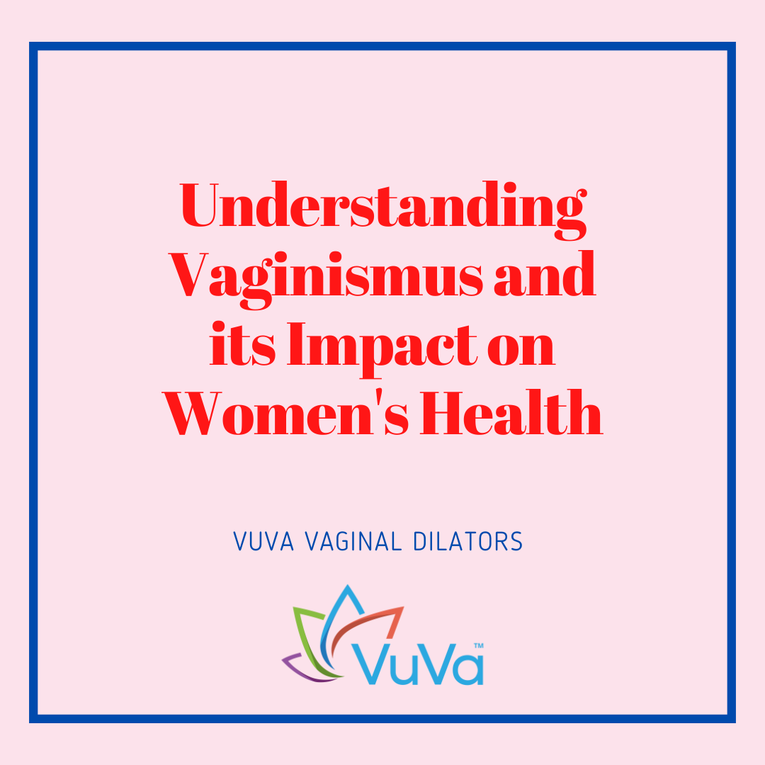 will vaginismus go away