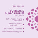 Boric Acid Suppositories (60ct) Vaginal Suppositories Seroflora